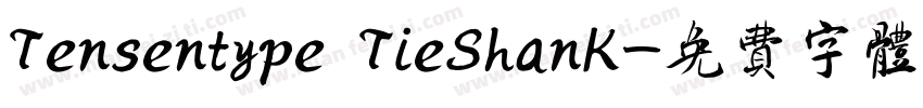 Tensentype TieShanK字体转换